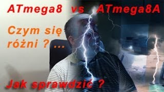 Czym różni się ATmega8 od ATmega8A  i podobne [upl. by Arikat]