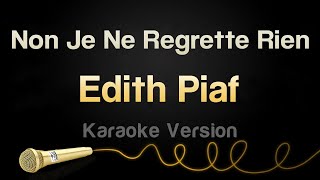 Karaoké non je ne regrette rien  Edith Piaf [upl. by Huntley473]