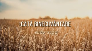 Cata binecuvantare  GRUP ELAH  Official Video [upl. by Sybil373]