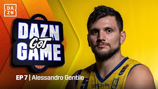 DAZN GOT GAME 7ª puntata con Alessandro GENTILE e Mino TAVERI ospiti di GANDINI  Serie A  LBA [upl. by Baniaz]