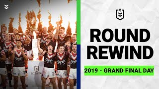 NRL Round Rewind  Grand Final Day 2019 [upl. by Froemming43]