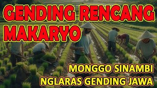 GENDING JAWA RENCANG MAKARYO Midangetaken Gending Jawa Saget Tambah Semangat Kerjo amp ilang Pegel e [upl. by Ynnaf]