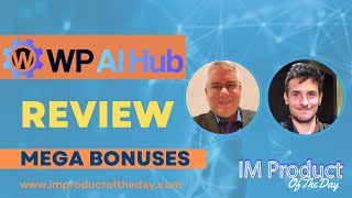 WP AI Hub Review  AwardWinning Bonuses To Make It Work FASTER Worth 997 [upl. by Ahsyekat]