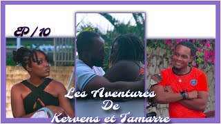 Les Aventures de Kervens et Tamarre  EP 10 [upl. by Ihtraa]