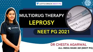 Multidrug therapy Leprosy  NEET PG 2021  Dr Chesta Agarwal [upl. by Pesvoh]