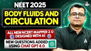 Body Fluids and Circulation Class 11 NEET 2025  All New NCERT Mapper 20  Nomesh Sir [upl. by Clawson423]