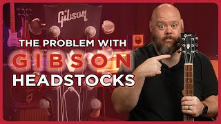 The Problem with Gibson Headstocks and How to Fix Them [upl. by Edithe]