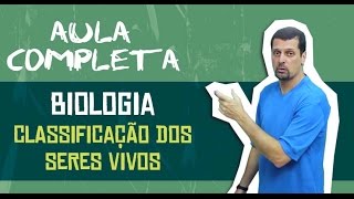 BIOLOGIA  CLASSIFICAÇÃO DOS SERES VIVOS VIRUS 20MIN [upl. by Gnay285]