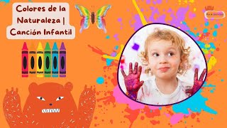 Colores de la Naturaleza  Canción Infantil preschoollearning learnspanish rhymes spanish learn [upl. by Sherfield]