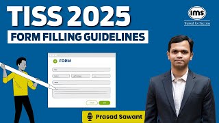 TISS 2025 Form Filling Guidelines  How to Fill TISS 2025 Application Form Prasad Sawant [upl. by Dlonyar]