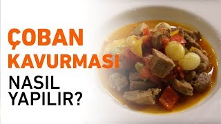 Çoban Kavurma Tarifi  Çoban Kavurması Nasıl Yapılır [upl. by Marquardt665]