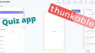 How to make a quiz app Thunkable X 2021 [upl. by Lorrin]