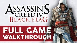 Assassins Creed Black Flag  Full Game Walkthrough [upl. by Latoyia]