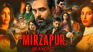 Mirzapur 2 Full Movie  Pankaj Tripathi  Divyenndu  Ali Fazal  Sweta Tiwaari  Facts and Review [upl. by Notterb940]