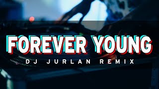 Forever Young Breaklatin Bounce Remix  Dj Jurlan Remix  djjurlanremix [upl. by Akinajnat658]