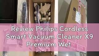 Review Philips Cordless Smart Vacuum Cleaner X9 Premium Wet amp Dry Mop Smart 3in1  Washing  Self C [upl. by Quickel]