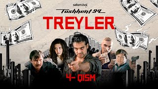 Toshkent 94  4qism  Rasmiy treyler [upl. by Pascha]