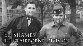 Profiles in Valor Colonel Ed Shames Easy Company [upl. by Acimot]