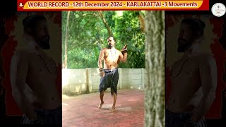 WORLD RECORD 12th December 2024  KARLAKATTAI 3 Movements [upl. by Zakarias]