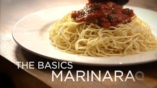 Marinara Sauce  The Basics [upl. by Cordelia]