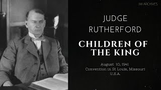 Children Of The King by Judge Rutherford [upl. by Cilka]