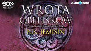 Słuchaj za darmo  Wrota obelisków  audiobook [upl. by Gregson928]