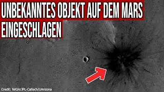 Unbekanntes Objekt auf dem Mars eingeschlagen [upl. by Vernor]