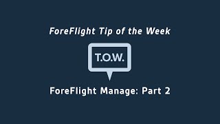 Tip of the Week ForeFlight Manage Part 2 [upl. by Buck]