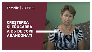 Lidia Păpușoi vorbește despre creșterea și educarea a 25 de copii abandonați [upl. by Lexerd]