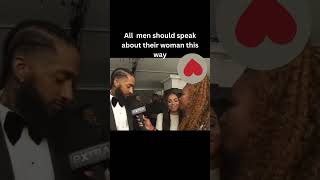 How to speak great things about your woman relationshipempowerment nipseyhussle love [upl. by Hekking]