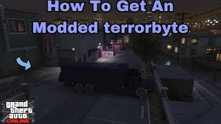 GTA 5 Online How To Get an Modded Terrorbyte Using The Moc GCTF Glitch [upl. by Eet971]