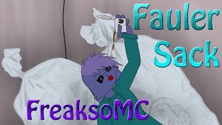 FreaksoMC  Fauler Sack [upl. by Noman]