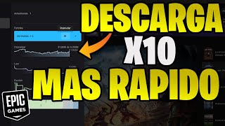 ✅COMO DESCARGAR X10💎 MAS RAPIDO EN EPIC GAMES👈  AGILIZAR LAS DESCARGAS EN EPIC GAMES🔮 [upl. by Taddeo]