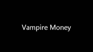 My Chemical Romance  Vampire Money  Official HQ [upl. by Arde]