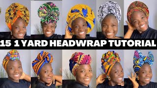 15 Quick amp Easy ONE YARD Ankara African Print Headwrap Tutorial  Short Hair  Turban 🔥 [upl. by Erdnaek]