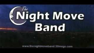 The Night Move Band  Hideaway Made For Love [upl. by Mikal]