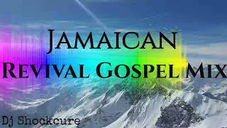 Revival Gospel MixJamaica Revival Mix 2022Dj Shockcure [upl. by Shea]