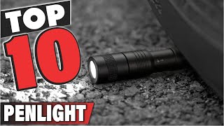 Best Penlight In 2024 Top 10 Penlights Review [upl. by Galanti213]