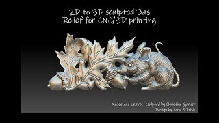 2D to 3D sculpted bas relief mouse and leaves for CNC  3D Printing in Zbrush [upl. by Baecher853]