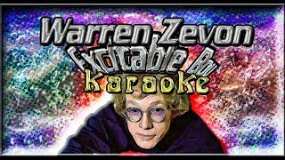 Warren Zevon  Karaoke Of Excitable Boy [upl. by Karia]