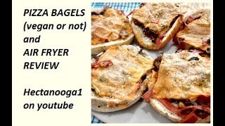 PIZZA BAGELS and Air Fryer Review vegan or not [upl. by Aiksa]