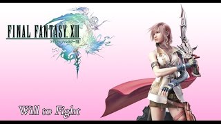 Final Fantasy 13 OST The Fifth Ark BGM  Will to Fight [upl. by Ollehto]