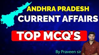 AP Top Current Affairs MCQs PRAVEEN SIR [upl. by Rutherford932]