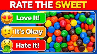 Rate the Sweet Challenge 🍬 Ultimate Sweets Tier List 🍫 [upl. by Fraser877]