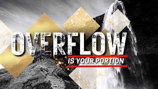 Overflow is your portion PS Andries Vermeulen  4 February 2024 AM [upl. by Akira]