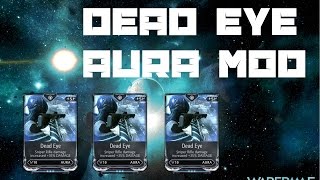 How to Get Dead Eye Aura Mod [upl. by Channing]