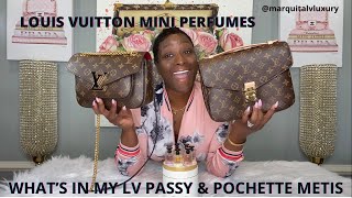 WHATS IN MY LOUIS VUITTON PASSY BAG  WHATS IN MY LOUIS VUITTON POCHETTE METIS  LV MINI PERFUME [upl. by Lipsey]