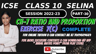 ICSE Ch7 Ratio and Proportion Ex7C Complete From Selina Concise For ICSE Class 10 Math [upl. by Faden]