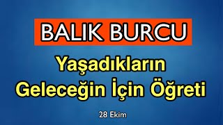 Balık Burcu 28 Ekim  3 Kasım Burç Yorumları [upl. by Merridie]