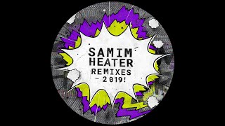 Samim  Heater FNX Omar Remix [upl. by Pip]